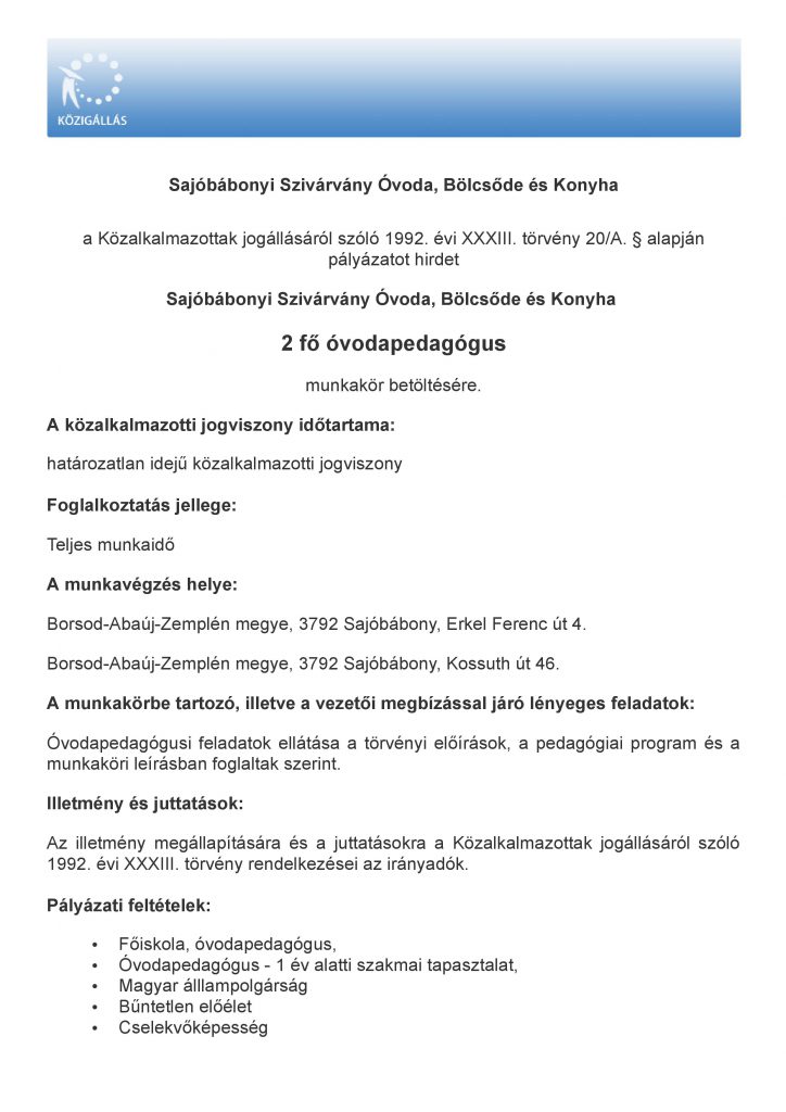 Óvodai pályázat, 2 fő óvodapedagógus munkakörre. Jelentkezési határidő 2020.07.15.