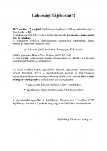 Lakossági Tájékoztató! 2022. október 17. napjától Sajóbábony településén belül rágcsálóirtást végez a Barcika-Rovar Kft. A településen belül kihelyezésre kerülő rágcsálóirtó dobozokhoz hozzá nyúlni tilos és veszélyes. A rágcsálóirtó dobozok véralvadásgátló készítményt tartalmaznak, amely embere és háziállatra veszélyes lehet. A véralvadás gátló készítmény ellenanyaga a K-1 vitamin. Felelős gázmester: Hudák Péter, Telefon: 06/20 965-1612 A fent említett elérhetőségen kapnak felvilágosítást az irtásról, és a használt készítmények biztonsági adatlapjairól. Az előző években kapott rágcsálóirtó dobozok rágcsálóirtó készítménnyel történő feltöltését, illetve a rágcsálódobozok pótlását az Önkormányzat anyagilag nem finanszírozza meg a lakosság részére, ezért minden lakos a saját költségén veheti igénybe a vállalkozótól ezt a szolgáltatást. A rágcsálóirtó dobozok feltöltése 1.200.- Forint/doboz. A rágcsálóirtó új doboz, feltöltve pedig 3.000 Forint/doboz. A rágcsálóirtási igényüket a Sajóbábonyi Polgármesteri Hivatalban (3792 Sajóbábony, Bocskai u. 2.) tehetik meg, vagy a 46/549-030-as telefonszámon. Sajóbábony Város Önkormányzata