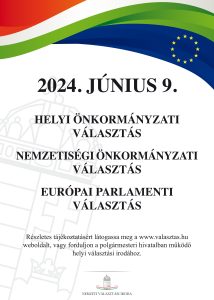 "kép szöveg" 2024 június 9 -én helyi önkormányzati, nemzetiségi önkormányzati és európai parlamenti választás lesz.