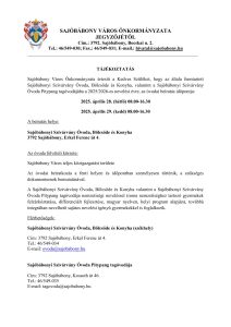 TÁJÉKOZTATÁS Sajóbábony Város Önkormányzata értesíti a Kedves Szülőket, hogy az általa fenntartott Sajóbábonyi Szivárvány Óvoda, Bölcsőde és Konyha, valamint a Sajóbábonyi Szivárvány Óvoda Pitypang tagóvodájába a 2025/2026-es nevelési évre, az óvodai beíratás időpontja: 2025. április 28. (hétfő) 08.00-16.30 2025. április 29. (kedd) 08.00-16.30 A beíratás helye: Sajóbábonyi Szivárvány Óvoda, Bölcsőde és Konyha 3792 Sajóbábony, Erkel Ferenc út 4. Az óvoda felvételi körzete: Sajóbábony Város teljes közigazgatási területe Az óvodai beiratkozás a fenti helyen és időpontban személyesen történik, a szükséges dokumentumok bemutatásával. A Sajóbábonyi Szivárvány Óvoda, Bölcsőde és Konyha valamint a Sajóbábonyi Szivárvány Óvoda Pitypang tagóvodája nemzetiségi neveléssel (roma nemzetiséghez tartozó gyermekek felzárkóztatása, differenciált fejlesztése, magyar nyelven, helyi program alapján), továbbá integráltan nevelhető sajátos nevelési igényű gyermekekkel is foglalkozik. Elérhetőségek: Sajóbábonyi Szivárvány Óvoda, Bölcsőde és Konyha (székhely) Cím: 3792 Sajóbábony, Erkel Ferenc út 4. Tel.: 46/549-034 E-mail: ovoda@sajobabony.hu Sajóbábonyi Szivárvány Óvoda Pitypang tagóvodája Cím: 3792 Sajóbábony, Kossuth út 46. Tel.: 46/549-035 E-mail: tagovoda@sajobabony.hu A beíratáshoz szükséges dokumentumok: • a gyermek személyazonosítására alkalmas, a gyermek nevére kiállított személyazonosságot igazoló hatósági igazolvány, ennek hiányában a születési anyakönyvi kivonat, • a gyermek lakcímkártyája, TAJ kártyája, • a szülő (gondviselő) személyi igazolványa, lakcímkártyája, • sajátos nevelési igényű gyermek esetében: szakértői vélemény, • a rendszeres gyermekvédelmi kedvezményről készült határozat. Az óvodában a 2025/2026-s nevelési év 2025. szeptember hó 1. napjától 2026. augusztus hó 31. napjáig tart. Az óvodai jogviszony létesítésének napja: Az óvodai jogviszony a beíratás napján jön létre. Kötelező beíratni azt a gyermeket, aki 2025. augusztus hó 31. napjáig a harmadik életévét betölti, majd a nevelési év kezdő napjától legalább napi négy órát köteles az óvodai nevelésben részt vennie. (Nemzeti köznevelésről szóló 2011. évi CXC. törvény (továbbiakban: Nkt.) 8.§ (2) bekezdése) Az Nkt.72. § (1) bekezdés b) pontja alapján a szülő kötelessége, hogy biztosítsa gyermeke óvodai nevelésben való részvételét, továbbá tankötelezettségének teljesítését. A szabálysértésekről, a szabálysértési eljárásról és a szabálysértési nyilvántartási rendszerről szóló 2012. évi II. törvény 247.§ (1) bekezdés a) pontja alapján, az a szülő vagy törvényes képviselő, aki a szülői felügyelete vagy gyámsága alatt álló óvodai nevelésben való részvételre kötelezett gyermekét kellő időben az óvodába nem íratja be, szabálysértést követ el, amely pénzbírsággal sújtható. Felmentés a kötelező óvodai foglalkozások alól A szülő – tárgyév április 15. napjáig benyújtott – kérelme alapján a gyermek jogos érdekét szem előtt tartva, a Kormány rendeletében kijelölt szerv (továbbiakban: felmentést engedélyező szerv) felmentheti a gyermeket az óvodai foglalkozáson való részvétele alól, ha a gyermek családi körülményei, sajátos helyzete indokolja. Tartós gyógykezelés alatt álló gyermek esetében a kérelem a tárgyév április 15. napja után is benyújtható. Az eljárás időtartama 50 nap. Az a szülő, aki felmentést kér a kötelező óvodai nevelésben való részvétel alól, felmentési kérelemét, a tárgyév április 15. napjáig nyújthatja be a vármegyei kormányhivatal általános illetékességgel eljáró járási hivatalához. Az óvodai nevelés a gyermek hároméves korától a tankötelezettség kezdetéig tart, azonban az óvoda felveheti azt a gyermeket is, aki a harmadik életévét a felvételtől számított fél éven belül betölti, feltéve, hogy minden, a településen lakóhellyel, ennek hiányában tartózkodási hellyel rendelkező hároméves és annál idősebb gyermek óvodai felvételi kérelme teljesíthető. Azon gyermekek számára, akik 2025. augusztus 31. után töltik be 3. életévüket, óvodai felvételi kérelmüket jelezzék az intézményben, és óvodai felvételükről a jogszabályban megfogalmazott előírásoknak megfelelően dönt az óvoda vezetője. Az óvodai felvételről az óvodai férőhelyek függvényében az óvoda vezetője dönt az érvényes jogszabályi előírás alapján. Az óvodavezető (legkésőbb a beiratkozásra kiírt utolsó határnapot követő 30. napon) 2025. május hó 29. napjáig írásban értesíti a szülőt a felvételi eljárás eredményéről. Az óvodavezető döntése ellen a szülő (gondviselő) a kézhezvételtől számított tizenöt napon belül jogorvoslati kérelemmel fordulhat a fenntartó felé. Sajóbábony, 2025. március 24. Király Gáborné sk. jegyző 